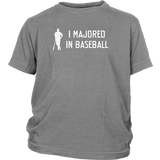 "I Majored In Baseball" Youth T-Shirt